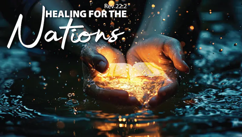 Healing for the Nations